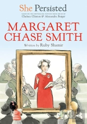 Margaret Chase Smith - She Persisted