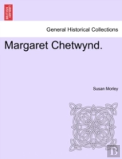 Bertrand.pt - Margaret Chetwynd.