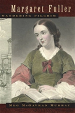 Bertrand.pt - Margaret Fuller, Wandering Pilgrim