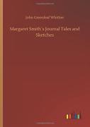 Margaret Smithã¯Â¿Â½S Journal Tales And Sketches