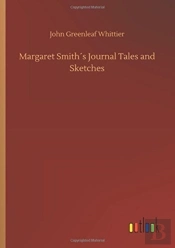 Margaret Smithã¯Â¿Â½S Journal Tales And Sketches