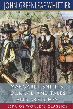 Bertrand.pt - Margaret Smith'S Journal, And Tales And Sketches (Esprios Classics)
