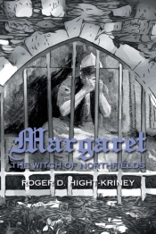 Margaret: The Witch Of Northfields