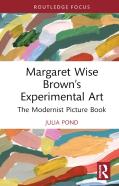Margaret Wise Brownâ€™S Experimental Art