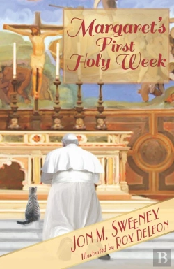 Bertrand.pt - Margaret'S First Holy Week