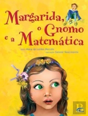 Margarida, o Gnomo e a Matemática