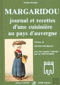 Bertrand.pt - Margaridou ; Journal Et Recette D'Une Cuisiniere Au Pays D'Auvergne