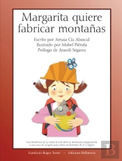 Margarita Quiere Fabricar Montañas