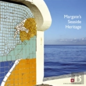 Margate'S Seaside Heritage