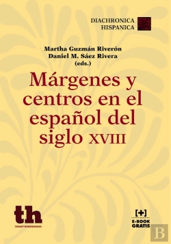 Bertrand.pt - Márgenes Y Centros En El Español Del Siglo Xviii