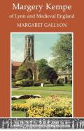 Margery Kempe Of Lynn And Medieval England