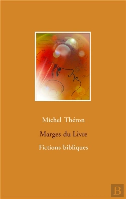 Bertrand.pt - Marges Du Livre ; Fictions Bibliques
