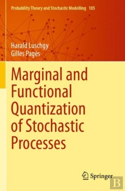Bertrand.pt - Marginal And Functional Quantization Of Stochastic Processes