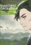 Marginal Operation: Volume 14