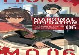 Marginal Operation: Volume 6