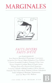 Marginales N.252 ; Faits Divers, Faits D'Ete