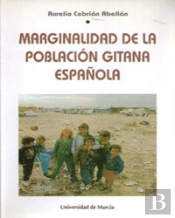 Marginalidad De La Poblacion Gitana Española