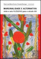 Marginalidade e Alternativa
