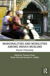 Marginalities And Mobilities Among India'S Muslims