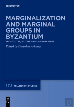 Bertrand.pt - Marginalization And Marginal Groups In Byzantium