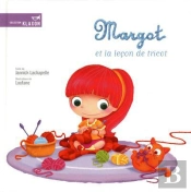 Margot Et La Lecon De Tricot