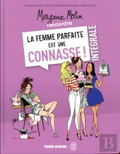 Margot Motin Rencontre La Femme Parfaite Est Une Connaisse ! Intégrale