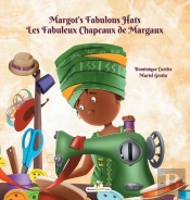Margot'S Fabulous Hats - Les Fabuleux Ch