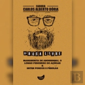 Marguerita De Abobrinha!, O Longo Percurso Do Açúcar & Entre Porcos E Pérolas