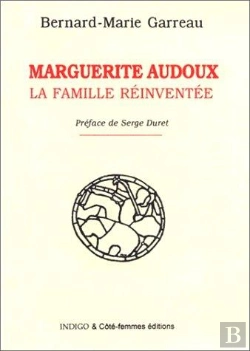 Bertrand.pt - Marguerite Audoux, La Famille Reinventee