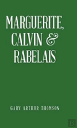 Bertrand.pt - Marguerite, Calvin & Rabelais