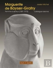 Marguerite De Bayser-Gratry ; Femme Sculpteur (1881-1975)