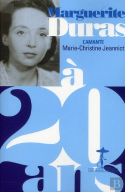 Bertrand.pt - Marguerite Duras À 20 Ans ; L'Amante