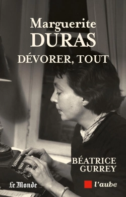 Bertrand.pt - Marguerite Duras, Dévorer, Tout