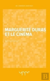 Marguerite Duras Et Le Cinema