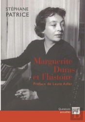 Marguerite Duras Et L'Histoire
