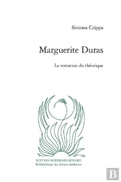 Bertrand.pt - Marguerite Duras - La Tentation Du Theorique