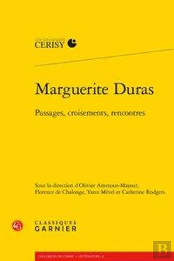 Bertrand.pt - Marguerite Duras ; Passages, Croisements, Rencontres