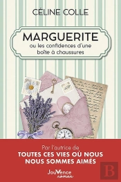 Marguerite Ou Les Confidences D'Une Boîte À Chaussures