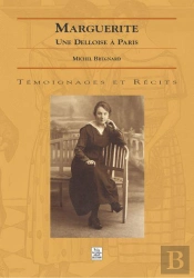 Marguerite - Une Delloise A Paris
