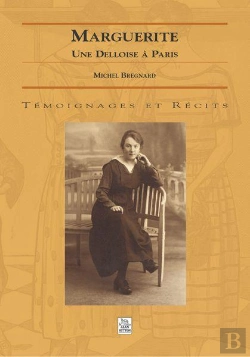 Bertrand.pt - Marguerite - Une Delloise A Paris