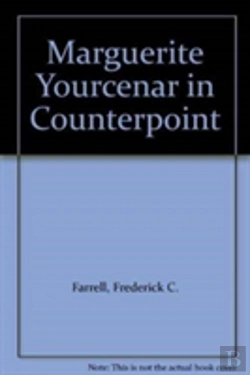 Bertrand.pt - Marguerite Yourcenar In Counterpoint