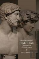 Marguerite Yourcenar'S Hadrian