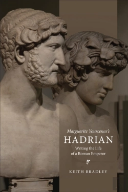 Bertrand.pt - Marguerite Yourcenar'S Hadrian