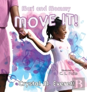Mari And Mommy Move It!