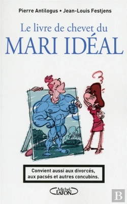 Bertrand.pt - Mari Ideal Mode D'Emploi  Convient Aussi Aux Pacses  Concubins Et Autres Divorces