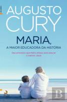 Maria, a Maior Educadora de Todos os Tempos