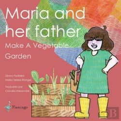 Bertrand.pt - Maria and Her Father Make a Vegetable Garden