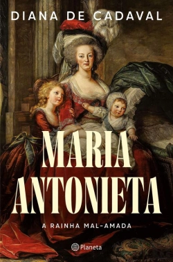 Bertrand.pt - Maria Antonieta - A Rainha Mal Amada