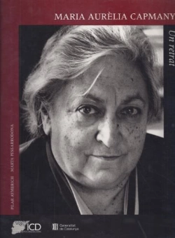 Bertrand.pt - Maria Aurèlia Capmany: Un Retrat