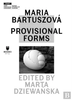 Bertrand.pt - Maria Bartuszova Â€“ Provisional Forms